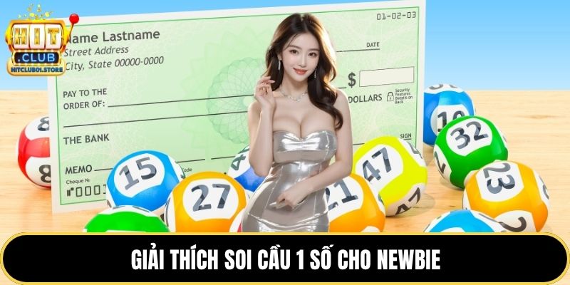 Giải thích soi cầu 1 số cho newbie