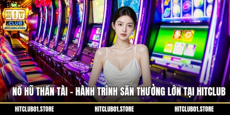 Nổ Hũ Thần Tài