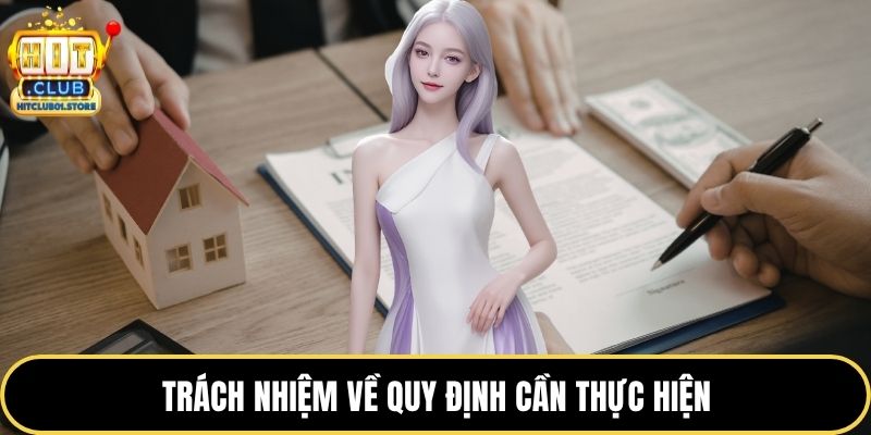 Trách nhiệm về quy định cần thực hiện